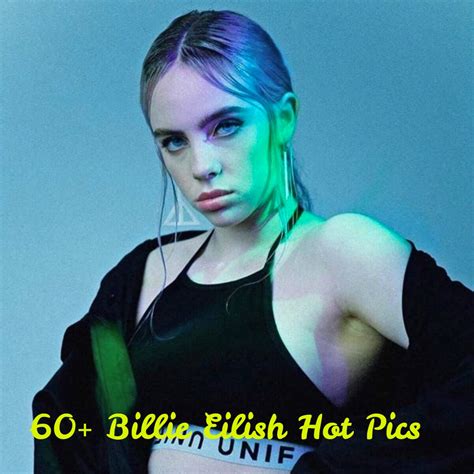 billie eilish sexy pics|17,512 Billie Eilish Photos & High Res Pictures